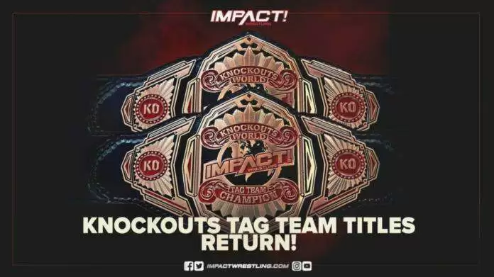 Impact Announces Knockouts Tag Titles Are Returning At Next PPV