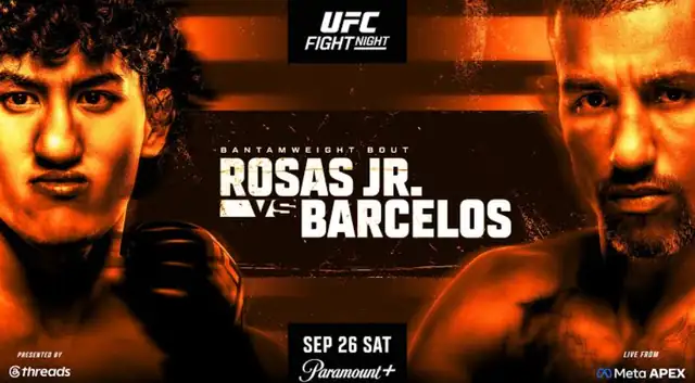 Watch UFC Fight Night: Rosas Jr. vs. Barcelos 9/26/26 Full Show Online Free